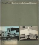 Vincent Scully (Jr.) - American Architecture and Urbanism