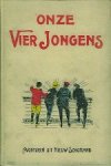 Veka. - Onze vier jongens. Veka. - Onze vier jongens.