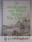 MacCheyne, Robert Murray - De zendingsreis van Robert Murray Mac Cheyne