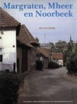 SCHULTE, A.G. - Margraten, Mheer en Noorbeek. De Nederlandse Monumenten van Geschiedenis en Kunst.