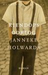 Janneke Holwarda - Kiendops oorlog
