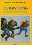 Janjetov / Jodorowsky - De Inwijding. De jeugd van John Difool