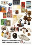Lydia Yee - Magnificent obsessions : the artist as collector