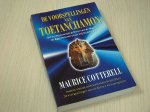 Cotterell, Maurice - De Voorspellingen van TOETANCHAMON. Het verbijsterende geheim van de Mayas. de Egyptenaren en de vrijmetselaars