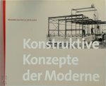 Arthur Rüegg, Bruno Krucker - Konstruktive Konzepte der Moderne