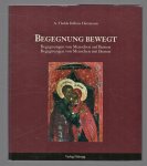 Anna Thekla Kühnis Hartmann - Begegnung bewegt Begegnungen von Menschen auf Ikonen, Begegnungen von Menschen mit Ikonen