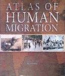 King, Russell - Atlas of Human Migration King, Russell - Atlas of Human Migration
