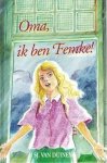Duinen, Sj. van - Duinen, Sj. van-Oma, ik ben Femke!