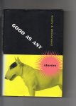 Westmoreland Timothy A. - Good as Any, Stories