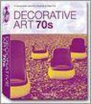 CHARLOTTE Fiell - Decorative art of the 70 s