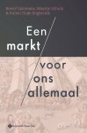 Roelof Salomons, Maartje Schulz, Ruben Oude Engberink - Een markt voor ons allemaal