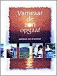 A.F. Troost - VANWAAR DE ZON OPGAAT