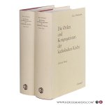 Heimbucher, Prälat Dr. max. - Die Orden und Kongregationen der katholischen Kirche. 4. Auflage, Nachdruck der 3., großenteils neubearbeiteten Auflage von 1933 [ 2 volumes ].