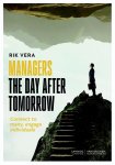 Rik Vera - Managers the day after tomorrow Connect to many. Engage individuals