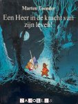Marten Toonder - Een Heer in de kracht van zijn leven!