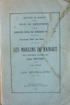 Dewert, Jules - Les Moulins du Hainaut - Tome premier: les généralités
