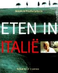 Carluccio , Antono . & Pricilla Carluccio . [ isbn 9789080379510 ] 3717 - Eten in Italie . ( Eten in Italië is een speurtocht naar de producten van de traditionele landbouw, veeteelt en visserij. Bij Italiaans eten gaat het om de smaak, en juist die is de laatste tijd op zo'n droevige manier uit veel massaproducten -