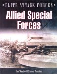 Westwell, Ian & Simon Dunstan - Allied Special Forces