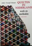 Ankie Vytopil-Diemer - Quilten in Nederland werk en methoden