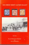 Kers, H.J. - Een brief heeft altijd haast. De geschiedenis der Posterijen van Tiel en Omstreken