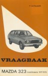 Olyslager, P. - Vraagbaak mazda 323 modellenserie 1977-1979