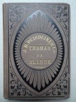 Duisdekker Lz., J.H. - Thomas de Blinde of Vriendentrouw in lief en leed.