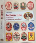 Lechner, Georg. - Lechner's Liste: Traditionelle Brauereien in Deutschland.
