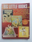 Jacobs, Larry - Big Little Books , a collectors reference & Value Guide