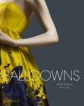 Sonnet Stanfil, Oriole Cullen - Ballgowns: British Glamour since 1950