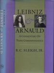 Sleigh, R.C. jr - Leibniz & Arnaud: A commentary on their correspondence