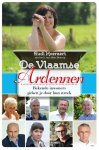 Rudi Moeraert, Alain Destoop - De Vlaamse Ardennen bekende inwoners gidsen je door hun streek