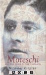 Nicholas Clapton - Moreschi and the Voice of the Castrato