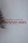 Hamann, Christof - Bevroren meer Hamann, Christof - Bevroren meer