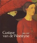 NN - Gustave van de Woestyne 1881-1947. Tentoonstelling 13 juni - 13 september 1981, Koninklijk Museum voor Schone Kunsten - Antwerpen.