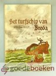 Zeeuw JGzn., P. de - Het turfschip van Breda --- Met illustraties van H. Prahl