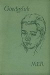 Rothmann, Marie E. - GOEDGELUK