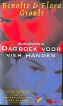 Groult, Benoite & Flora - Dagboek voor vier handen