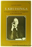 Essen, A.J. van. - E. kruisinga. A Chapter in the History of Linguistics in the Netherlands.