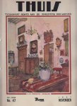  - Thuis. Tydschrift gewyd aan de inrichting der woning. No.47