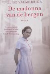 Valmorbida, Elise - De madonna van de bergen