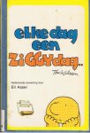 Wilson, Tom - Elke dag een Ziggydag....