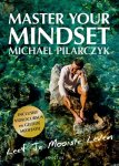 N.v.t., Michael Pilarczyk - Master your mindset