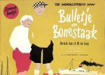 Jong, A.M. de / Raemdonck, George van - De wereldreis van Bulletje en Bonenstaak. Zevende boekje.