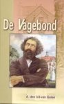 Uil-van Golen, A. den - De Vagebond. Uil-van Golen, A. den - De Vagebond.