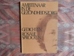 Sprooten, Rosalie. [ ! GESIGNEERD ]. - Ambtenaar in de Gezondheidszorg en andere gedichten. --- 3e druk, oktober 1980. Paperback. 70 pp. In zeer goede staat. Op het 1e titelblad een opdracht en de handtekening van de dichteres en Breda, 26-3-1993.