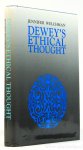 DEWEY, J., WELCHMAN, J. - Dewey's ethical thought.