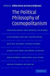 Brock, Gillian - The Political Philosophy of Cosmopolitanism Brock, Gillian - The Political Philosophy of Cosmopolitanism