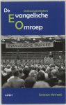 E. Vermaat - De Evangelische Omroep ontstaansgeschiedenis