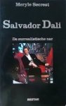 Secrest, Meryle - Salvador dali. De surrealistische nar Secrest, Meryle - Salvador dali. De surrealistische nar