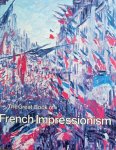 Diane Kelder - The great book of French Impressionism